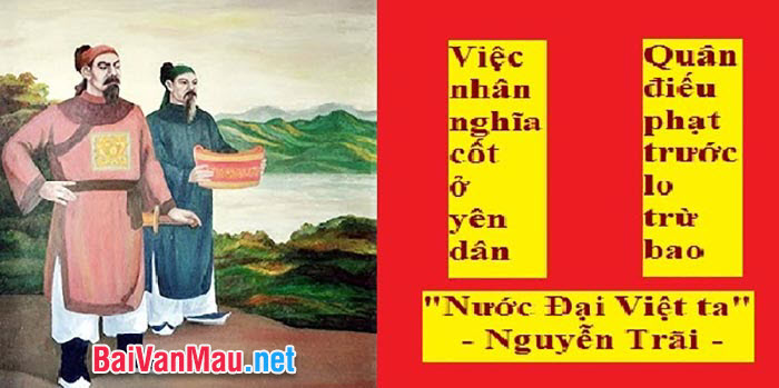 Phân tích tư tưởng nhân nghĩa của Nguyễn Trãi được thể hiện qua văn bản Nước Đại Việt ta