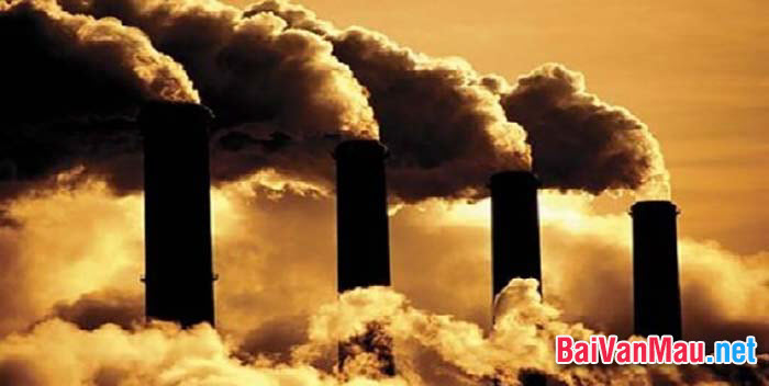 Ô nhiễm môi trường là một trong những vấn đề toàn cầu nóng bỏng của nhân loại